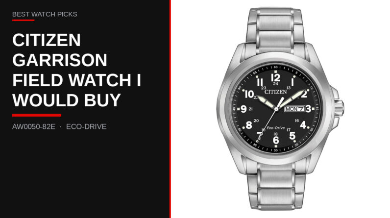 Citizen Eco-Drive Garrison AW0050-82E review — Best Watch Picks