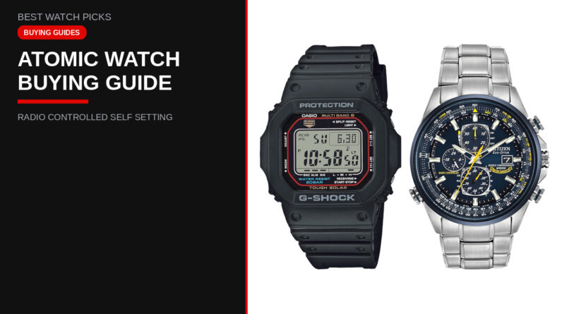 Atomic Watch Buying Guide for Radio Controlled Self Setting Watches